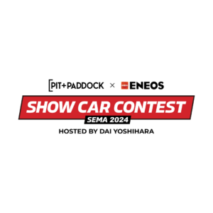 ENEOS x Pit+Paddock 2024 SEMA Show Car Contest